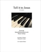 Tell it to Jesus piano sheet music cover